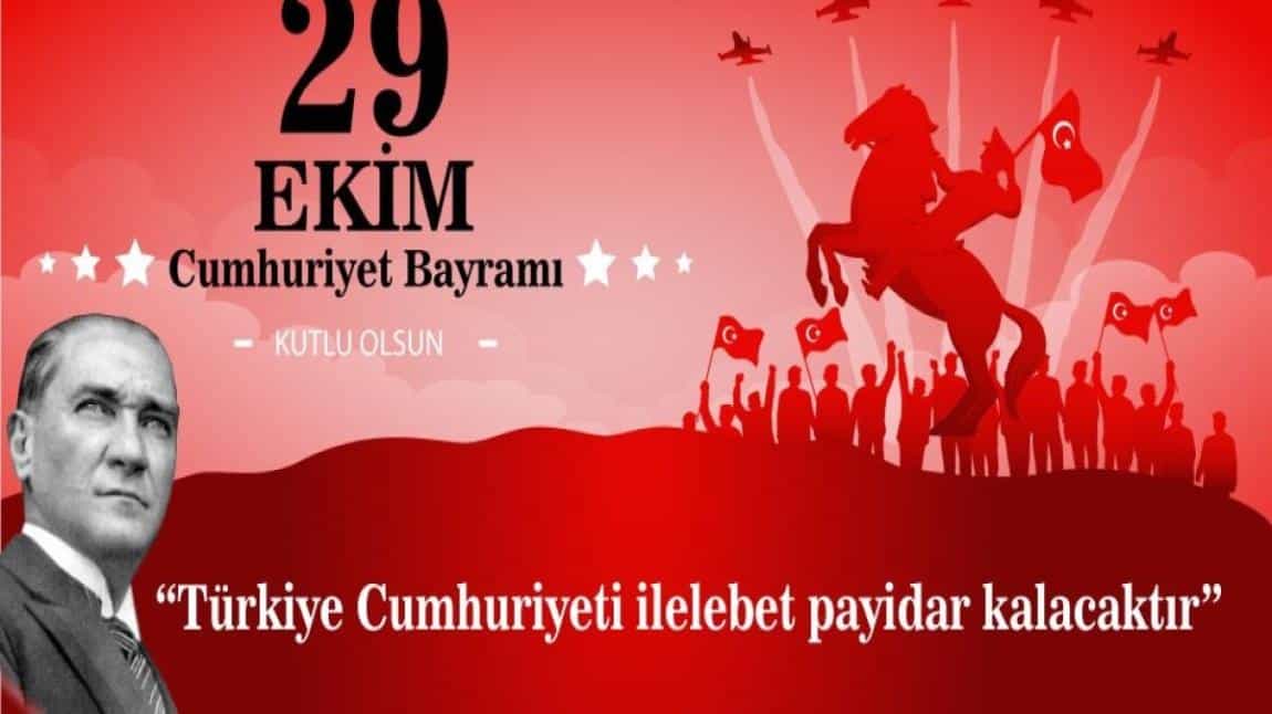 29 EKİM CUMHURİYET BAYRAMI